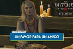 Un favor para un amigo en The Witcher 3: Wild Hunt - Remastered