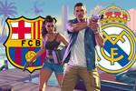 GTA 6 durante el barcelona real madrid