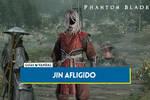 Jin afligido en Phantom Blade Zero y cómo derrotarle