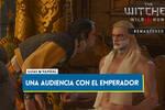 Una audiencia con el emperador - The Witcher 3: Wild Hunt