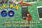 Pokmon GO: Huevos de 2, 5, 7, 10 y 12km en diciembre 2025 y qu Pokmon salen