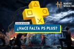 ¿Hace falta PS Plus para jugar a Where Winds Meet?