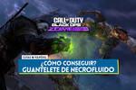 Cmo conseguir el arma Guantelete de Necrofluido en CoD Black Ops 7 Zombis