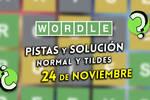Pistas y soluciones para el Wordle del lunes 24 de noviembre de 2025