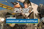 Cómo conseguir armas exóticas en Objetivo final de CoD Black Ops 7