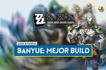 Mejor build de Banyue en Zenless Zone Zero: Amplificadores, equipos y estadísticas