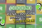 Pistas y soluciones para el Wordle del lunes 1 de diciembre de 2025
