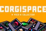 Finji y Adam Saltsman lanzan CorgiSpace, una colección de juegos de 8 bits creada en PICO-8