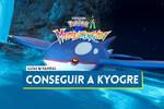 ¿Cómo conseguir a Kyogre en Leyendas Pokémon Z-A?