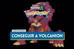 �C�mo conseguir a Volcanion en Leyendas Pok�mon Z-A?