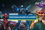 Metroid Prime 4: Beyond, ¿qué Amiibo funcionan y qué recompensas dan?