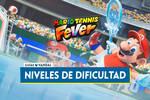 Mario Tennis Fever: C�mo desbloquear todas las dificultades de la CPU