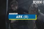 ARK (II) al 100% en Resident Evil Requiem