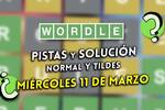 Pistas y soluciones para el Wordle del mi�rcoles 11 de marzo de 2026
