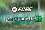 EA Sports FC 26: TOTW 26 ya disponible