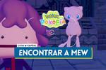 Pok�mon Pokopia: �C�mo encontrar y conseguir a Mew?