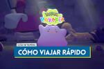 Pok�mon Pokopia: C�mo viajar r�pido por las zonas del mundo