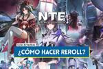 �C�mo hacer reroll en Neverness to Everness? �Merece la pena?