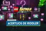 Todos los acertijos de Riddler en LEGO Batman El Legado del Caballero Oscuro