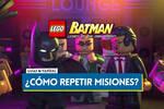 Cómo repetir misiones en LEGO Batman El Legado del Caballero Oscuro