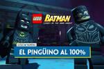 El Pingüino al 100 % en LEGO Batman El Legado del Caballero Oscuro