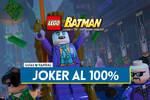 Joker al 100 % en LEGO Batman El Legado del Caballero Oscuro