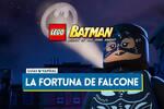 Todas las fortunas de Falcone en LEGO Batman El Legado del Caballero Oscuro