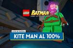 Kite Man al 100 % en LEGO Batman El Legado del Caballero Oscuro