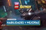 Mejores habilidades y mejoras para comprar en LEGO Batman El Legado del Caballero Oscuro