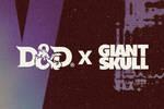 Se cancela el juego de Dungeons & Dragons de Giant Skull
