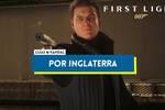 Por Inglaterra al 100% en 007 First Light