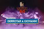 Pok�mon GO: C�mo derrotar a Giovanni (octubre 2026) - Mejores counters 