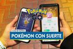 Pok�mon con suerte en Pok�mon GO: Qu� son, c�mo conseguirlos y probabilidades