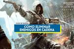 Assassin's Creed Black Flag Resynced: c�mo eliminar a enemigos en cadena