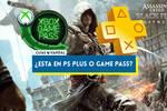 �Est� Assasin's Creed Black Flag Resynced en GamePass o PS Plus?