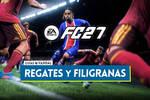 EA Sports FC 27: C�mo hacer TODOS los regates y filigranas (nuevos y secretos)