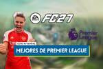 EA Sports FC 27: Los 20 mejores jugadores de la Premier League - Medias y valoraci�n