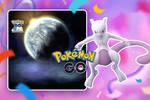 Pok�mon GO celebra sus 10 a�os regalando un Mewtwo muy especial en una investigaci�n temporal
