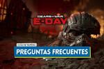 Preguntas frecuentes en Gears of War: E-Day