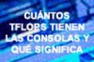 De PS2 a PS6: cu�ntos TFLOPS tienen las consolas, las gr�ficas m�s populares de PC y qu� significa