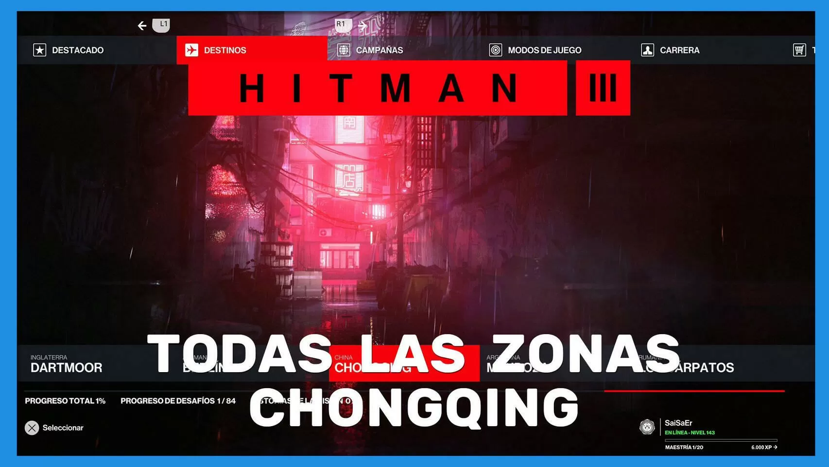 Hitman 3 - Todas las zonas en Chongqing