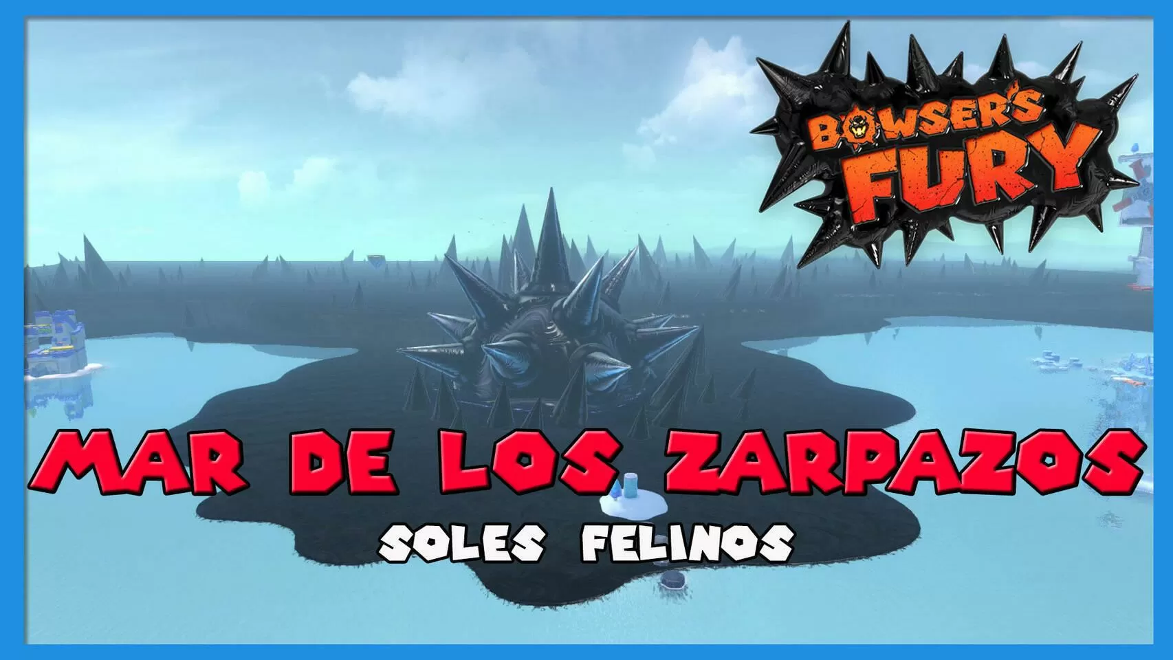 🐱ISLA FORTUNA: Todos los 5 SOLES FELINOS I Guía Bowser´s Fury I Nintendo  Switch🔥 