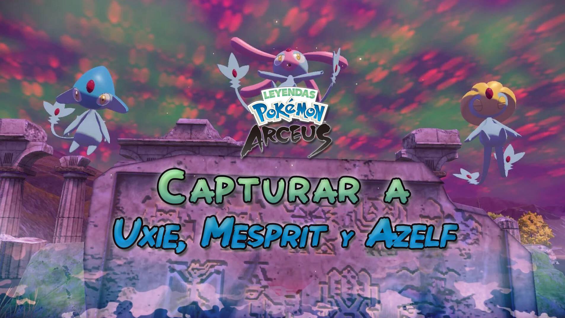 ◓ Como capturar Azelf, Mesprit e Uxie no Pokémon Legends Arceus (The Plate  of the Lakes)