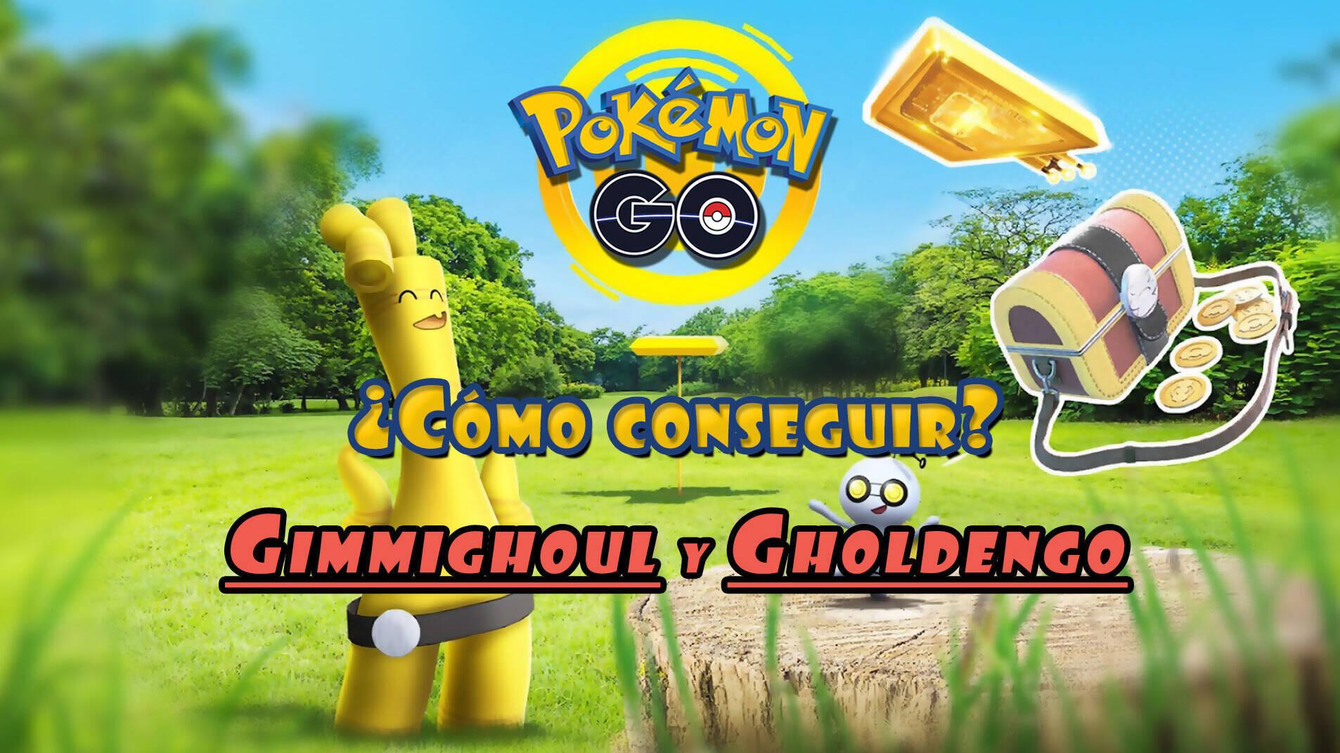 Pokémon GO: ¿Cómo conseguir a Gimmighoul y Gholdengo?