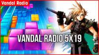 Vandal Radio 5x19 - Especial: Una vida de videojuegos