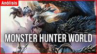 Vandal TV: Videoanálisis Monster Hunter World