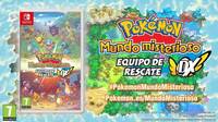Anunciado Pokémon Mundo Misterioso Equipo de Rescate DX para Switch; llega el 6 de marzo