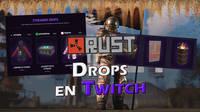 Rust: Cómo conseguir Drops de Twitch gratis por tiempo limitado