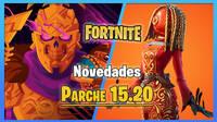 Fortnite parche 15.20: nuevas armas, objetos, skins y todos los detalles