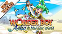 Wonder Boy: Asha in Monster World presenta nuevo triler y sus ediciones fsicas